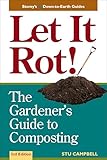 Let It Rot The Gardeners Guide To Composting Third Edition Storeys Downtoearth Guides English Edition