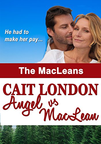 Angel Vs. Maclean (By: Cait London) cover