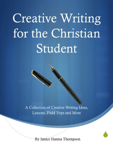 Creative Writing for the Christian Student cover