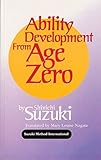 Ability Development From Age Zero