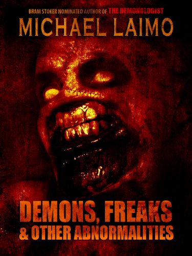 Demons, Freaks and Other Abnormalities book cover