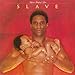 Song Shine by Slave on Just a Touch of Love at Amazon