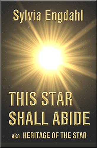 This Star Shall Abide / Heritage of the Star book cover