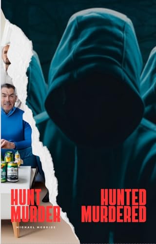 Hunt Hunted Murder Murdered book cover