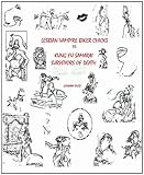 Lesbian Vampire Biker Chicks Vs Kung Fu Samarai Surveyors Of Death Episode 11