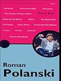 Roman Polanski The Pocket Essential Guide English Edition