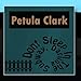 Song It's A Sign Of The Times by Petula Clark on Don't Sleep In The Subway, Darling at Amazon