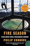 Fire Season Field Notes From A Wilderness Lookout English Edition
