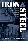 Iron And Steel Class Race And Community In Birmingham Alabama 18751920 English Edition