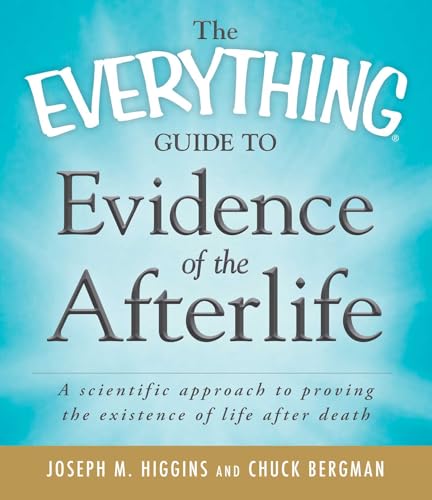 The Everything Guide to Evidence of the Afterlife book cover