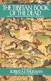 The Tibetan Book Of The Dead Liberation Through Understanding In The Between English Edition