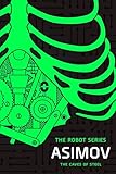 The Caves Of Steel The Robot Series Book 1 English Edition