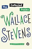 The Collected Poems Of Wallace Stevens Vintage International English Edition