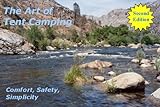 The Art Of Tent Camping English Edition
