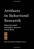 Artifacts In Behavioral Research Robert Rosenthal And Ralph L Rosnows Classic Books English Edition