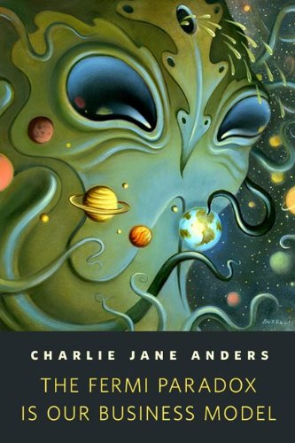 The Fermi Paradox is Our Business Model book cover