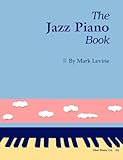 The Jazz Piano Book English Edition