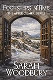 Footsteps In Time The After Cilmeri Series Book 2 English Edition