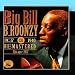 Song Somebody's Got To Go by Big Bill Broonzy on 1937-1940 Part 2: Chicago 1937 CD A at Amazon