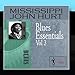 Song Stocktime by Mississippi John Hurt on Blues Essentials, Vol. 3 at Amazon