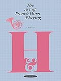 The Art Of French Horn Playing The Art Of Series