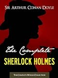 The Complete Sherlock Holmes And The Complete Tales Of Terror And Mystery Authorised Version By The Conan Doyle Estate Ltd Illustrated Complete Works Complete Works Collection English Edition