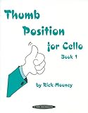 Thumb Position For Cello Book 1 English Edition
