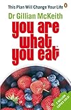 You Are What You Eat This Plan Will Change Your Life English Edition