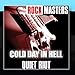 Song Loaded Gun by Quiet Riot on Rock Masters: Cold Day In Hell at Amazon