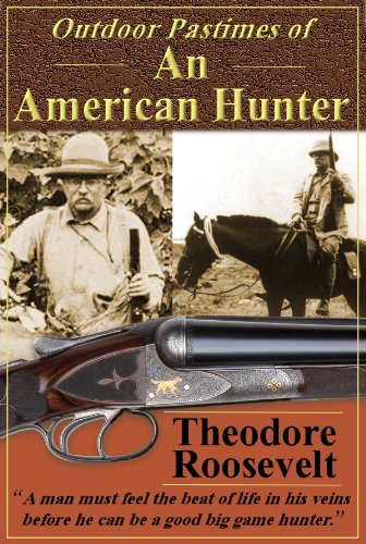 Outdoor Pastimes Of An American Hunter book cover