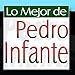 Song Aunque Me Cueste La Vida by Pedro Infante on Pedro Infante Canciones Remasterizadas Vol.9 at Amazon