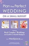 Plan The Perfect Wedding On A Small Budget