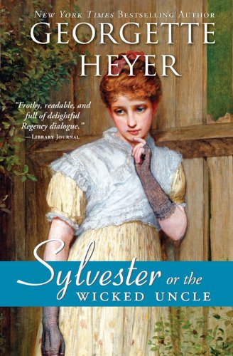 Sylvester or The Wicked Uncle book cover