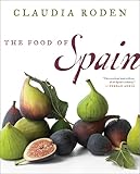The Food Of Spain English Edition