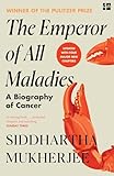 The Emperor Of All Maladies English Edition