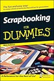 Scrapbooking For Dummies Mini Edition English Edition