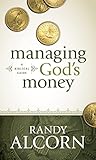 Managing Gods Money A Biblical Guide English Edition