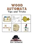 Wood Automata Tips Tricks English Edition