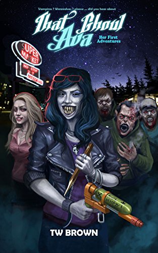 That Ghoul Ava: Her First Adventures cover