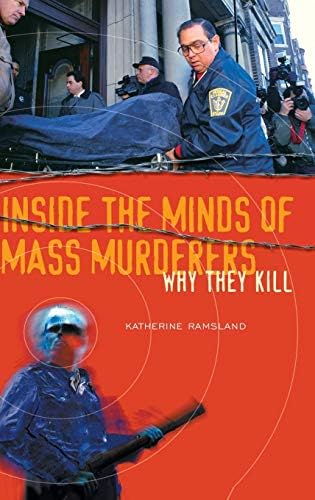 Inside the Minds of Mass Murderers book cover