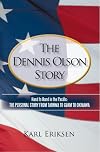 The Dennis Olson Story: Hand to Hand in the Pacific: THE PERSONAL STORY FROM TARAWA TO GUAM TO OKINAWA