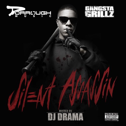 Gangsta Grillz: Silent Assassin