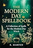 The Modern Day Spellbook Revised Edition 2016 English Edition