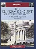 The Supreme Court Of The United States A Student Companion Oxford Student Companions To American Government