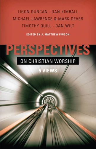 Perspectives on Christian Worship: Five Views book cover