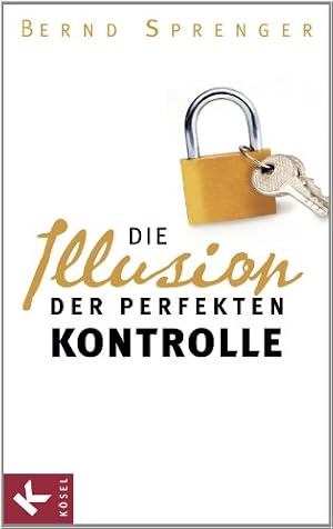 Der perfekte Mensch: Die Illusion der Optimierung des Menschen Konrad Paul Liessmann