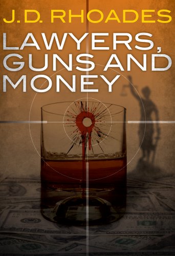 Lawyers, Guns and Money book cover
