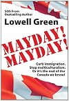Mayday! Mayday! Curb Immigration. Stop Multiculturalism. Or it's the end of the Canada we know!