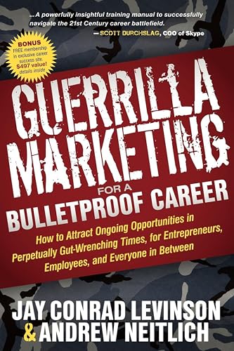 Guerrilla Marketing for a Bulletproof Career book cover