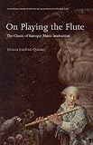 On Playing The Flute English Edition